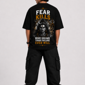 StitchVaults™ Fear Kills More Dreams Than Failure Ever Will Oversized T-Shirt – Mahadev Legacy™